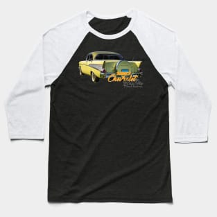 1957 Chevrolet BelAir 4 door hardtop sedan Baseball T-Shirt